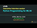 LIVE Interactive Interview Session on Python programming for