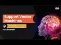 Support Vector Machines Machine Learning from Scratch Upskill with Python