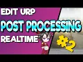 Unity3D - Change URP PostProcessing In Realtime