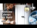 How to Build a Medicine Cabinet ToolsToday