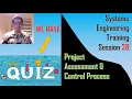 Systems Engineering Training Session 28