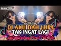 Download Lagu DJ AKU DAH LUPA TAK INGAT LAGI || DJ AKU DAH LUPA FADLI HASAN VIRAL TIK TOK TERBARU YANG KALIAN CARI