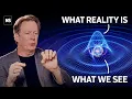 We May Never Understand Reality