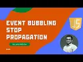 JavaScript Event Bubbling Prevent Bubbling using stopPropagation in the Event Object - ECMAScript