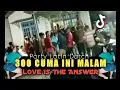 Download Lagu RDC - VIRAL 300 INI MALAM _X_ LOVE IS THE ANSWER _(DUTCH LATIN)_ YOAL MGZ 2022 new