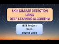 Skin Disease Detection Using Deep Learning Algorithm Detection of Skin Disease Using Matlab Code