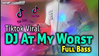 Download DJ AT MY WORST TIKTOK VIRAL REMIX TERBARU FULL BASS ( I NEED SOMEBODY WHO CAN LOVE ME) MP3