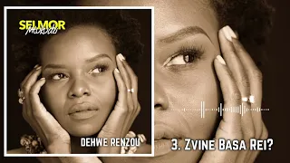 selmor mtukudzi zvine basa rei dehwe renzou 2020