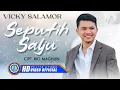 Download Lagu Vicky Salamor - SEPUTIH SALJU || Lagu Rohani Terbaru (Official Music Video)