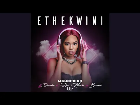 Download MP3 MgucciFab - ETHEKWINI (Official Audio) feat. Donald, Starr Healer, Exceed, Lesax SA