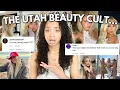 Utah girls are DESTROYING the beauty standards
