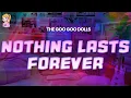 Download Lagu The Goo Goo Dolls – Nothing Lasts Forever // Lyrics