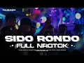 Download Lagu DJ SIDO RONDO FULL NROTOK BASS GLERR TERBARU 2025