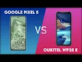 Google Pixel 8 vs Oukitel WP28 E Technical Comparison