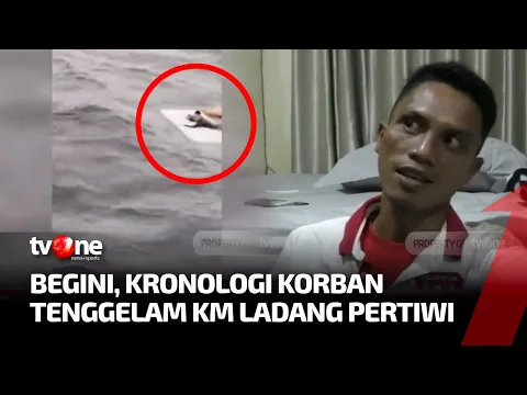 Korban KM Ladang Pertiwi Menceritakan Kronologi Kapal Tenggelam