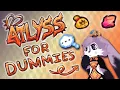 ATLYSS for Dummies 2025