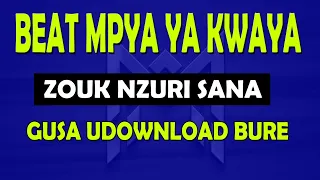 BEAT YA KWAYA MPYA NZURI ZOUK 2025 