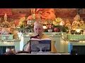 12 Chenrezig Retreat Letter to a Friend Verses 27-28 07-08-18