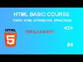 Basic HTML Course Practice HTML Attributes
