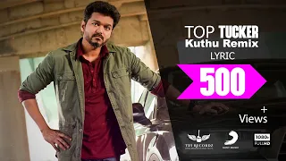 top tucker kuthu version lyric video prajinth vijay a r rahman a r murugadoss