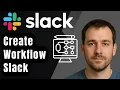 How to Create a Workflow in Slack 2026 Step-by-Step Beginner Tutorial