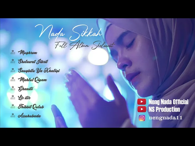 Download MP3 NADA SIKKAH -  Full Album Sholawat Hits Penyejuk Hati