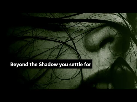 Beyond the Shadow you settle for (Shoegaze DARK Cinematic Mix) 1tch