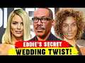Untold Story Behind Eddie s Marriage to Paige Butcher