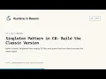 Singleton Pattern in C Build the Classic Version