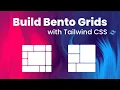 Bento Grid Layouts with Tailwind CSS Easy