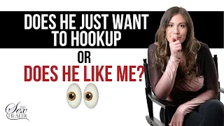 answering does he just want to hookup or does he like me back
