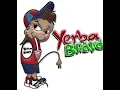 Vamos a bailar - Yerba brava (SLOWED)