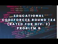 Educational Codeforces Round 144 B Asterisk-Minor Template
