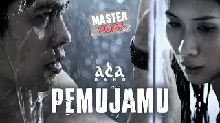 ada band pemujamu official music video master 2025