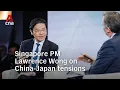 Lagu Singaporese premier Lawrence Wong hoopt dat China en Japan manieren vinden om de spanningen op te...