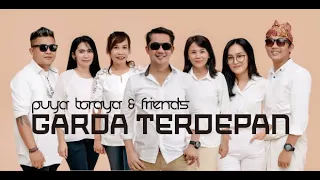 Download GARDA TERDEPAN - PUYA Toraya \u0026 Friends MP3