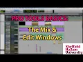 Pro Tools Basics 8 The Mix Edit Window