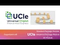 Download Lagu UCIe Package Modules : Standard vs Advanced vs 3D : Part 2 MP3