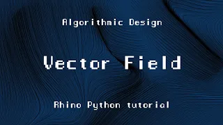 ARK-E2513 Algorithmic Design - Session 3 2