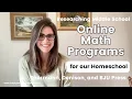 Online Math Programs for Homeschool - What I Learned about Shormann Denison and BJU Press