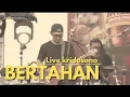 Download Lagu THE AKUSARA - BERTAHAN (LIVE M-150 KITA BISA) YOGYAKARTA