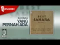Download Lagu Sahara - Yang Pernah Ada (Official Karaoke Video)