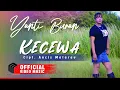 Download Lagu Yanti Buran - Kecewa [OFFICIAL]