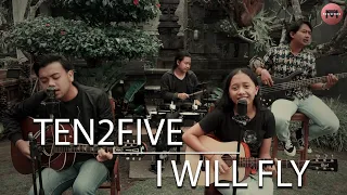 Download TEN2FIVE - I WILL FLY | COVER MP3