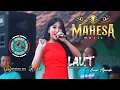 Download Lagu LAUT - LINDA AYUNDA - MAHESA MUSIC - DHEHAN PRO AUDIO - BRAKAS BERSATU 2024