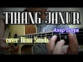 Download Lagu Chord Gitar TIHANG JANUR Asep Surya cover @dimasunda8293
