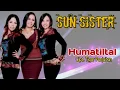 Download Lagu SUN Sister || HUMATILTAL (Official Music Video)