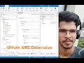 UiPath XML deserialize Read Text file API RPA UiPath Developer Scenarios