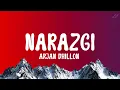 Narazgi - Arjan Dhillon (Lyrical Video)