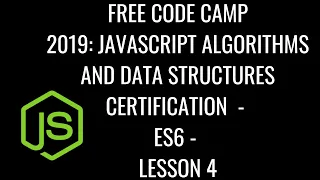 Free Code Camp 2019 - Javascript Algorithms DS Certification